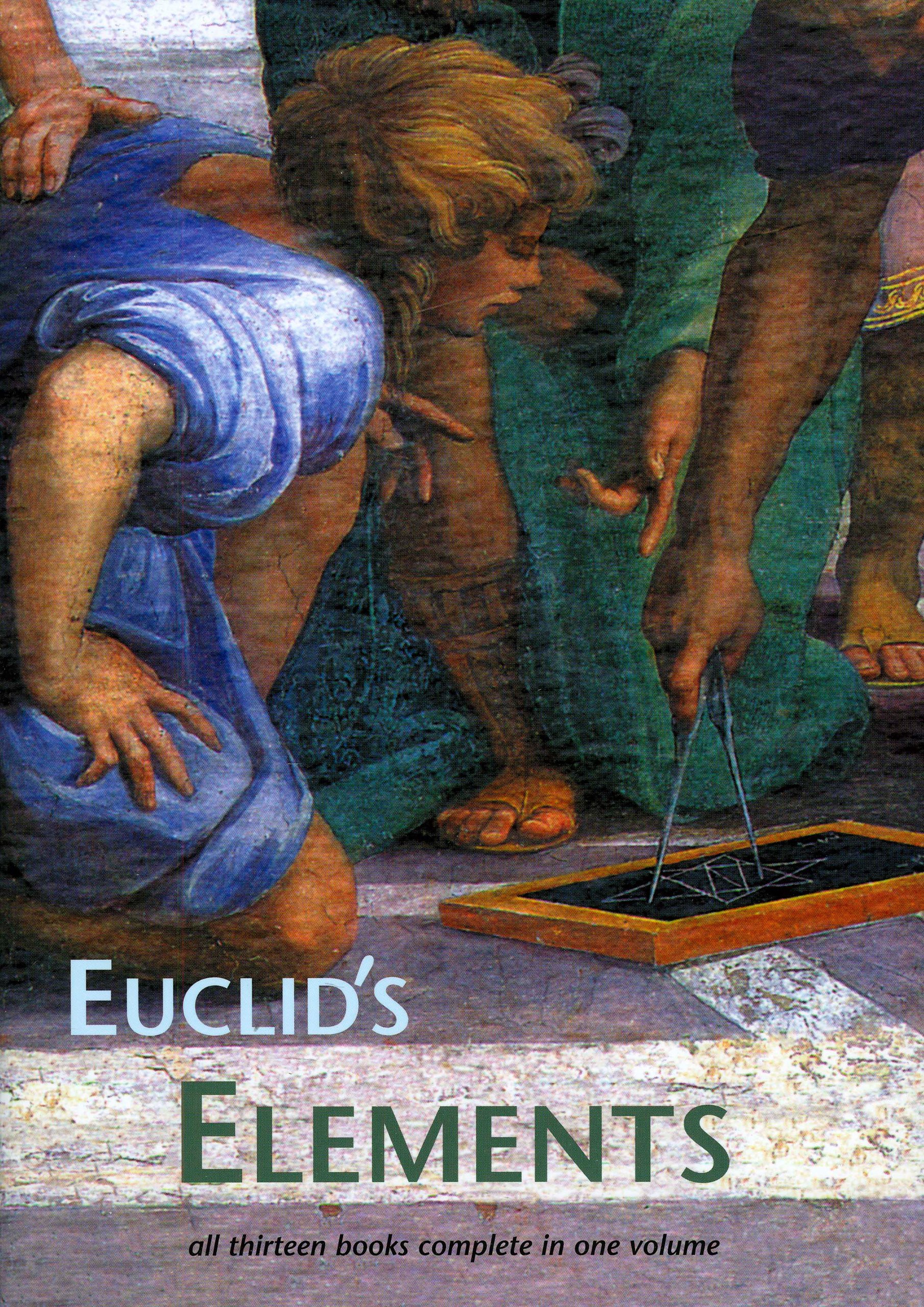 Euclid's Elements (All thirteen books complete in one volume)