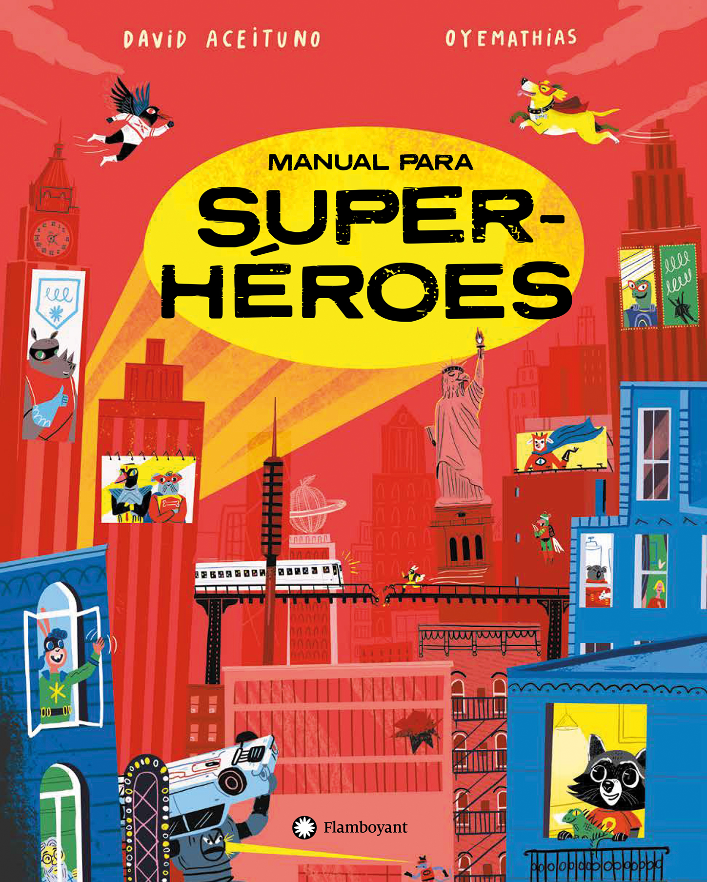 Manual para superheroes