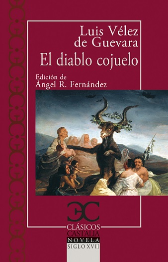 El Diablo Cojuelo (Edición nueva y revisada por Ángel. R. Fernández)