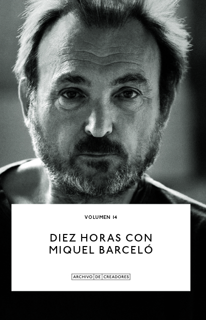 Diez horas con Miquel Barceló