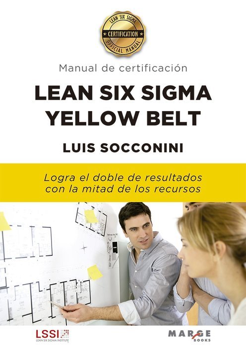 CERTIFICACION LEAN SIX SIGMA YELLOW BELT