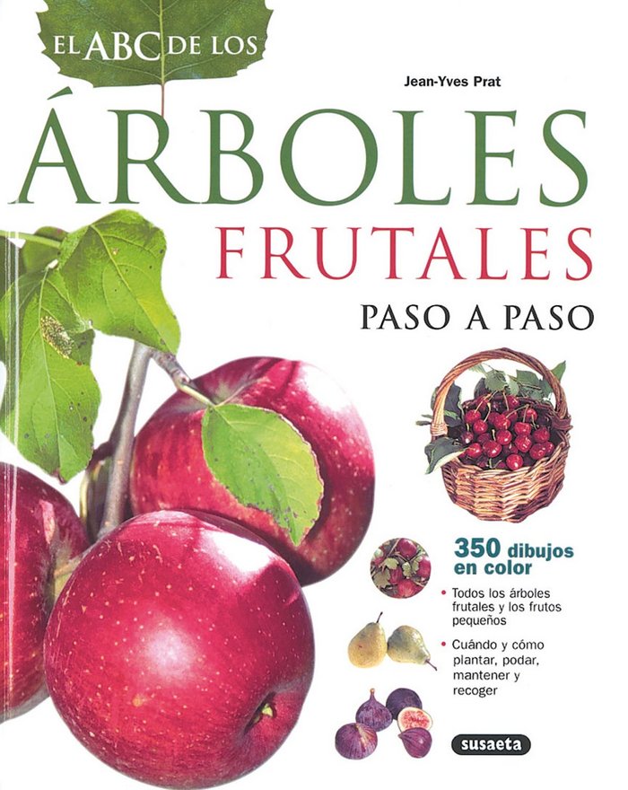 El ABC de los árboles frutales