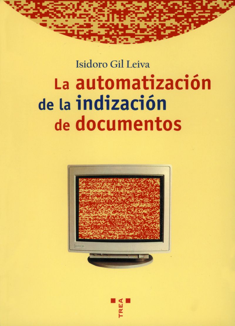 La automatización de la indización de documentos.