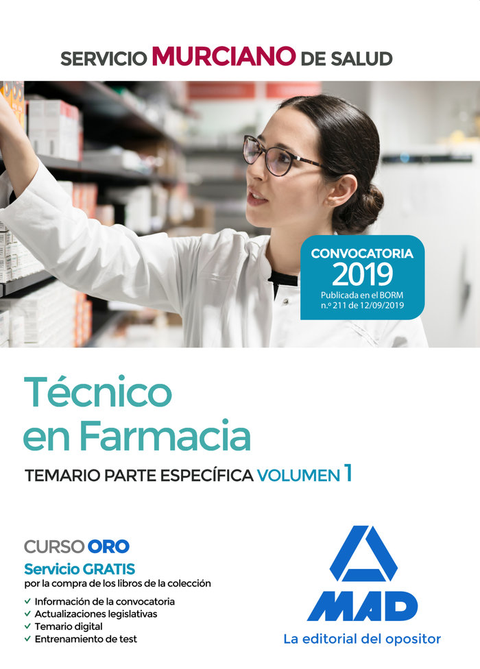 Técnico en Farmacia del Servicio Murciano de Salud. Temario parte específica Vol 1