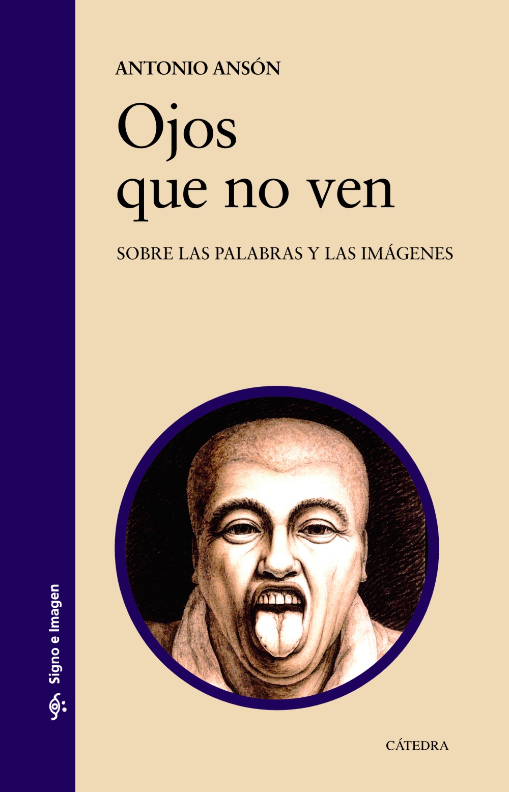 Ojos que no ven. Sobre las palabras y las imágenes