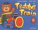 Teddy' s Train. Activity Book B