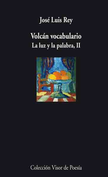 Volcán vocabulario.La luz y la palabra, II