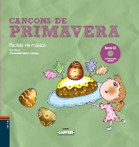 Cançons de primavera. Esclats de música (amb CD)