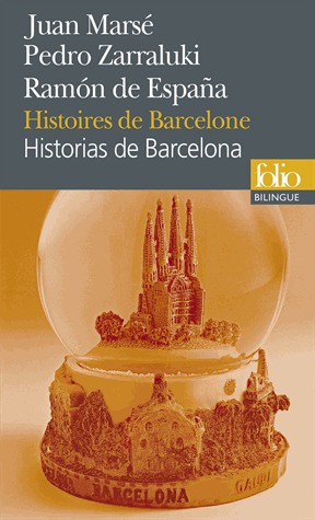 Histoires de Barcelone / Historias de Barcelona (Bilingue)