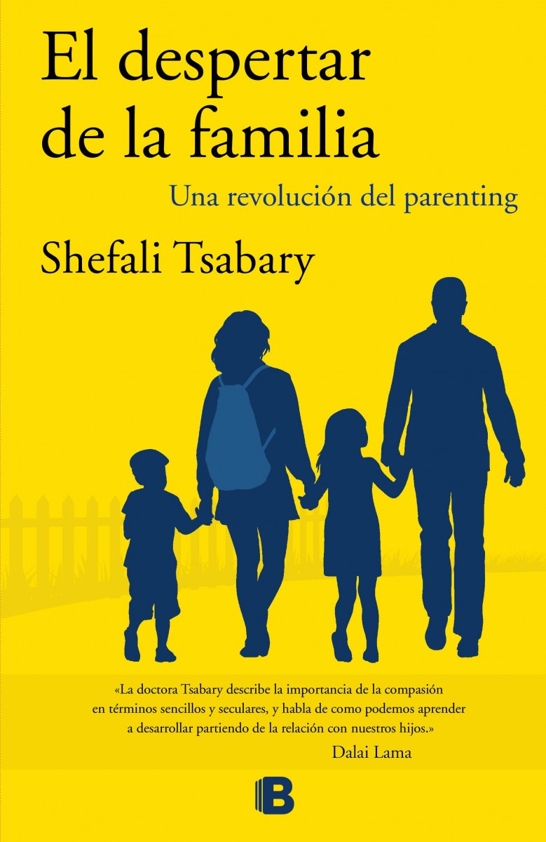 El despertar de la familia. Una revolución del parenting