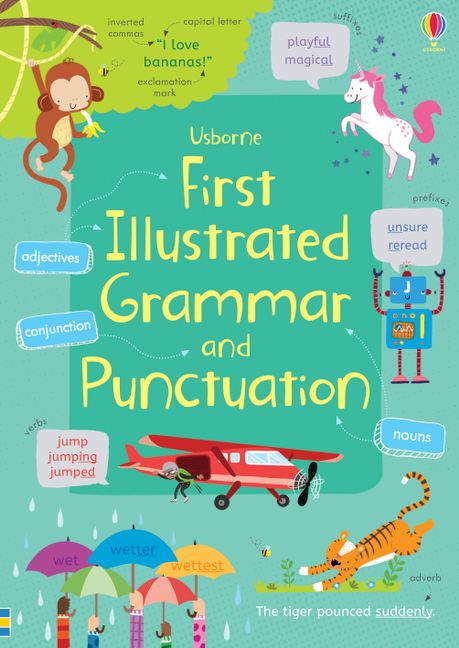 Usborne First Illustrated Grammar And Punctuation