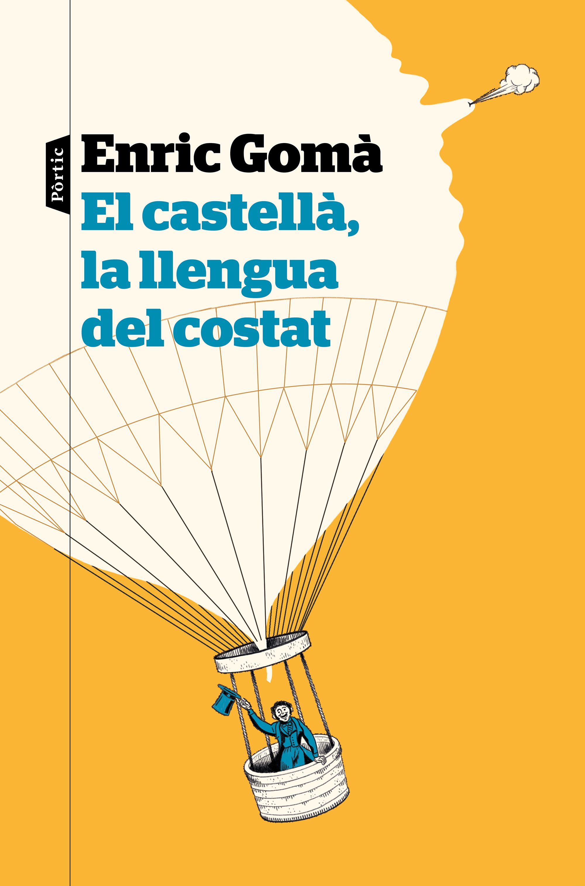 El castellà, la llengua del costat