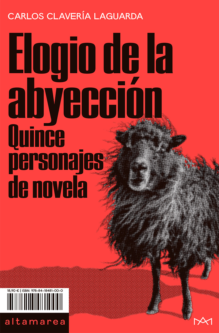 Elogio de la abyección: quince personajes de novela