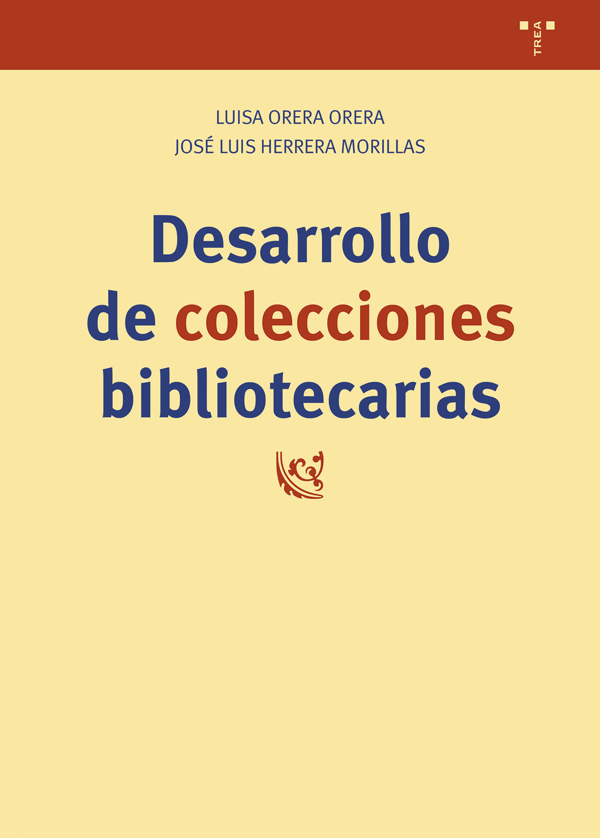 Desarrollo de colecciones bibliotecarias