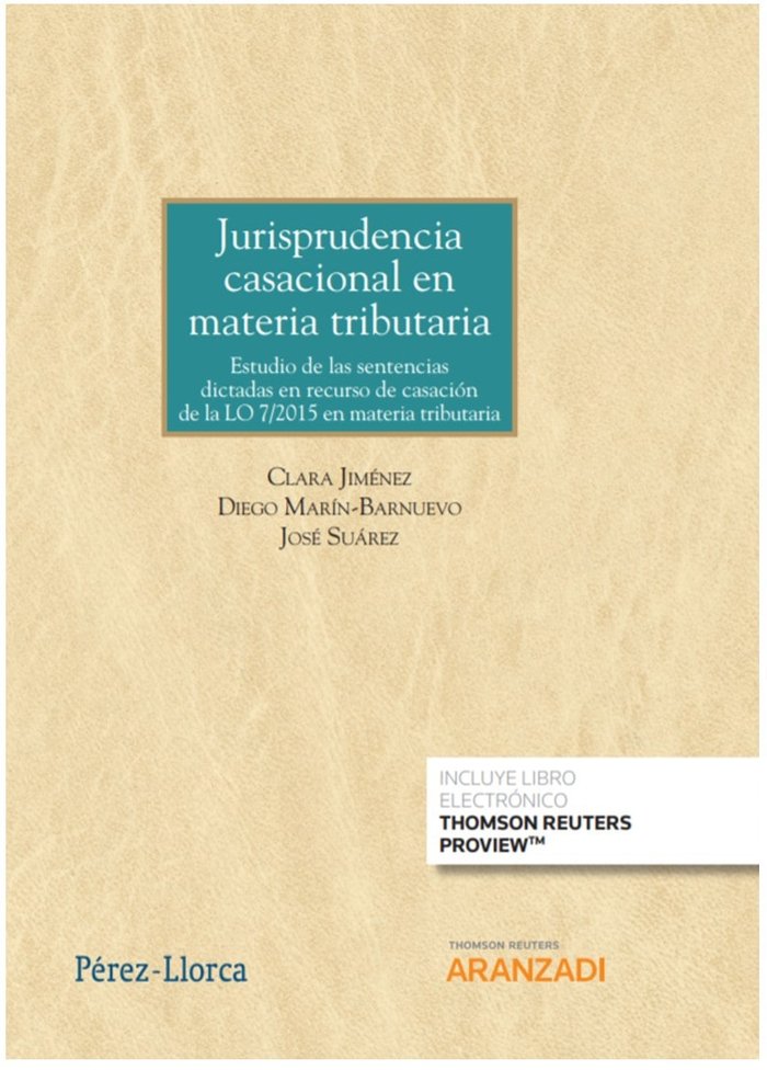 Jurisprudencia casacional en materia tributaria (Papel + e-book)