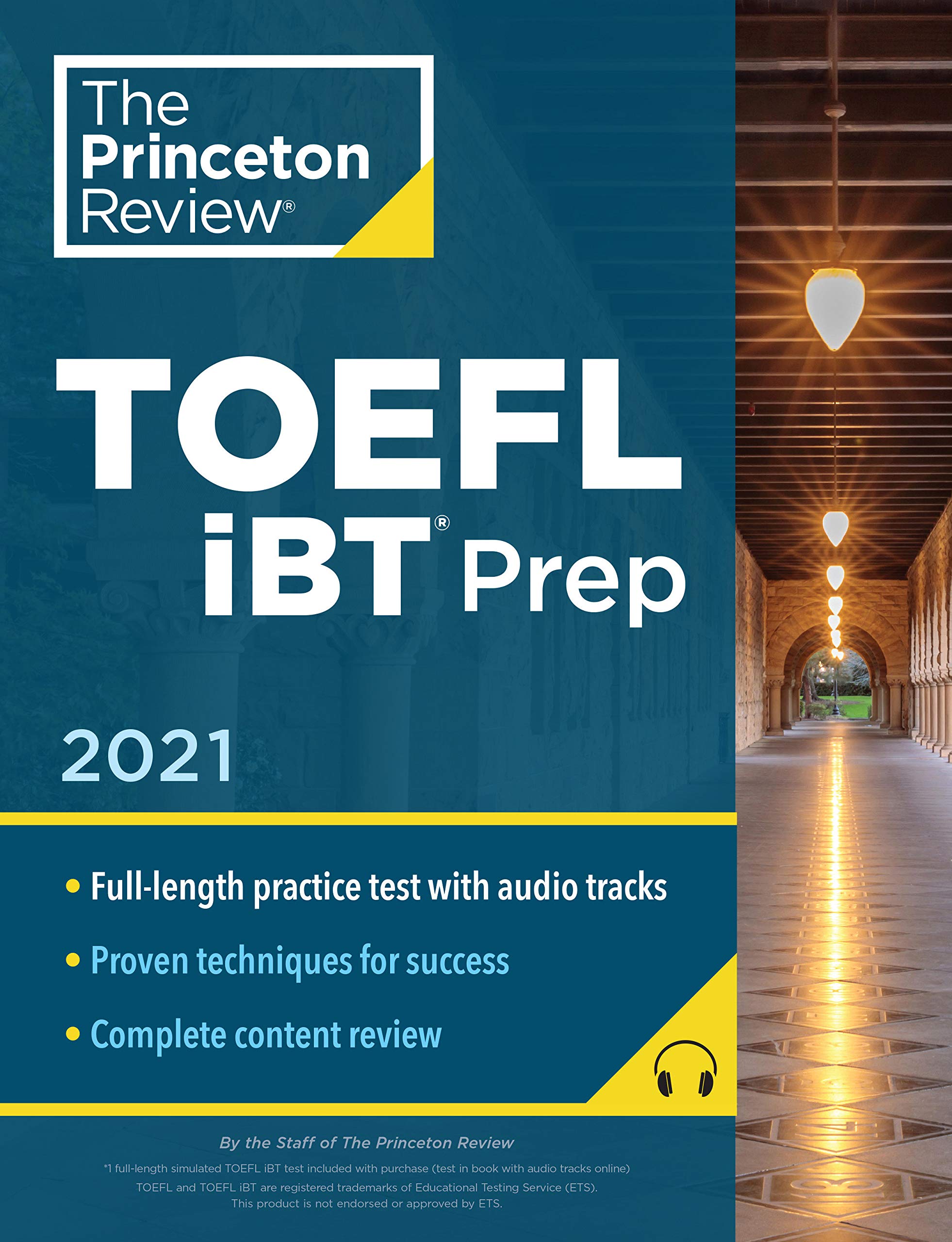 Princeton Review TOEFL iBT Prep with Audio CD, 2021: Practice Test + Audio CD + Strategies and Review (College Test Prep)