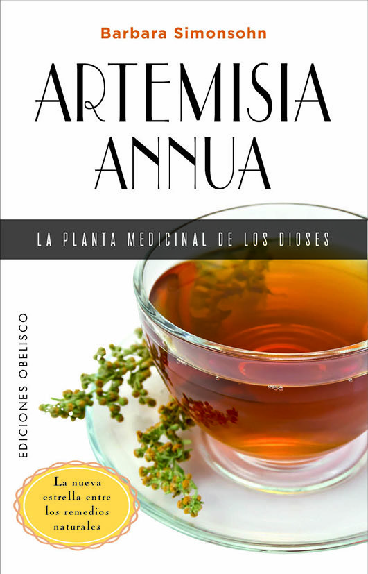 ARTEMISIA ANNUA LA PLANTA MEDICINAL DE LOS DIOSES