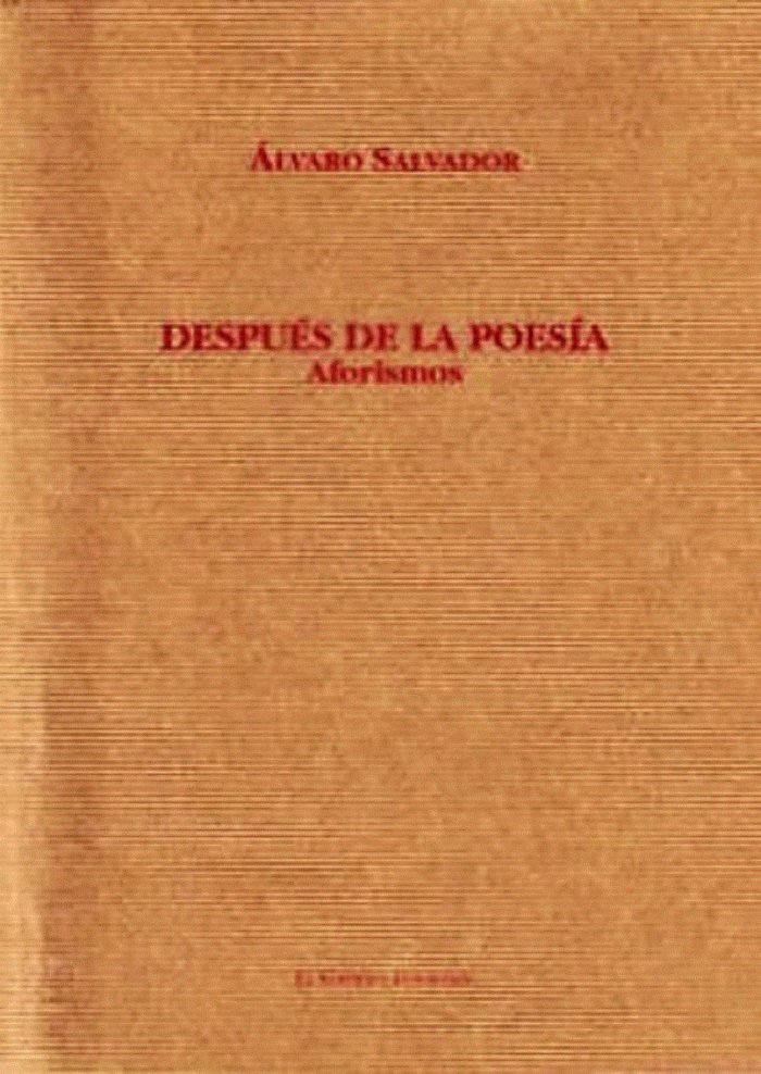 DESPUES DE LA POESIA