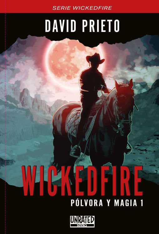 Wickedfire pólvora y magia