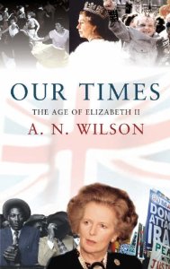 Our Times. The Age of Elizabeth II