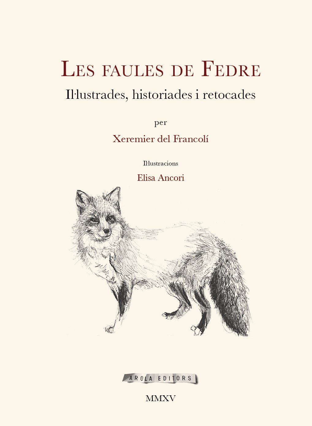 Les faules de Fedre (Il·lustrades, historiades i retocades)