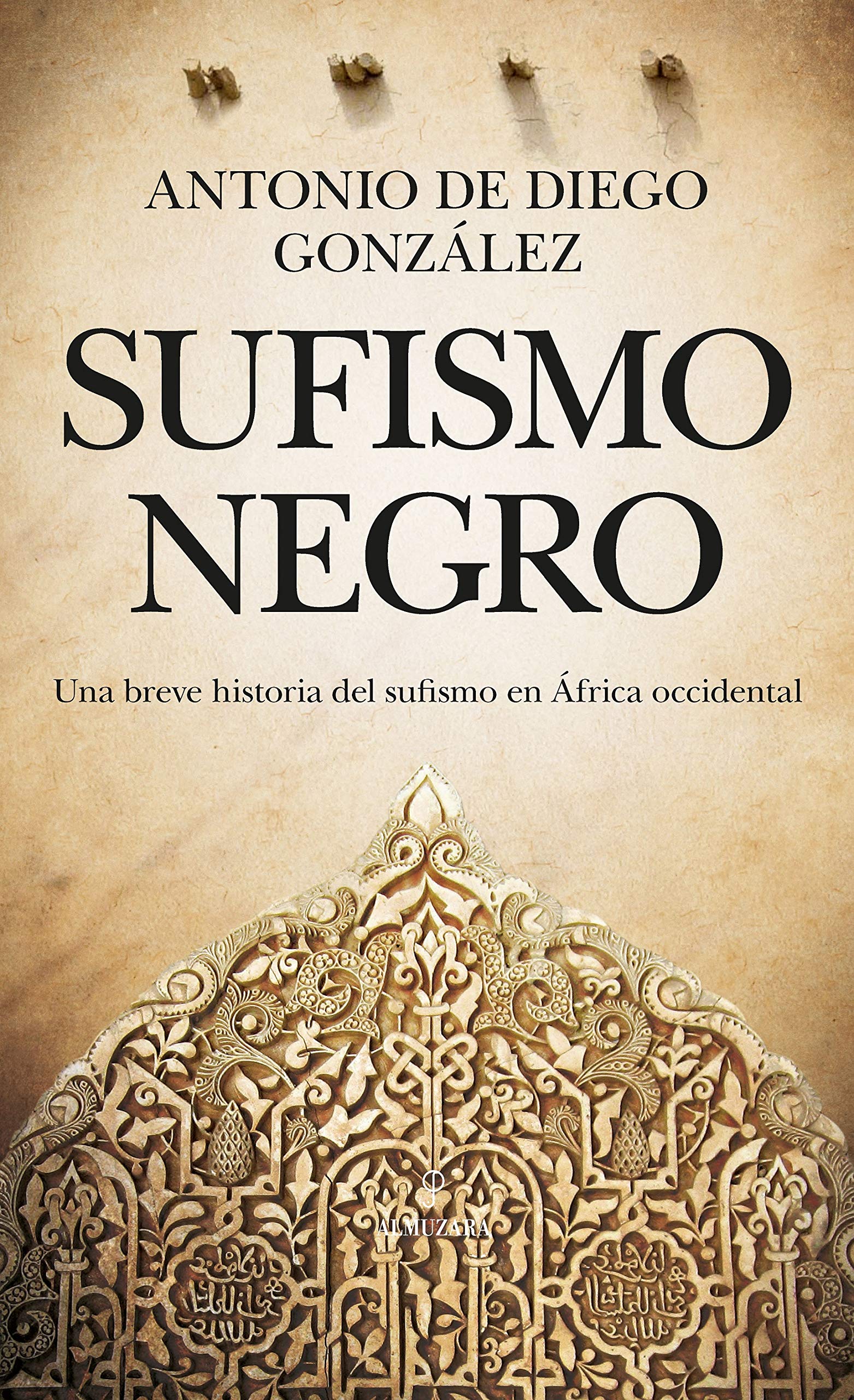 Sufismo negro: una breve historia del sufismo en África Occidental