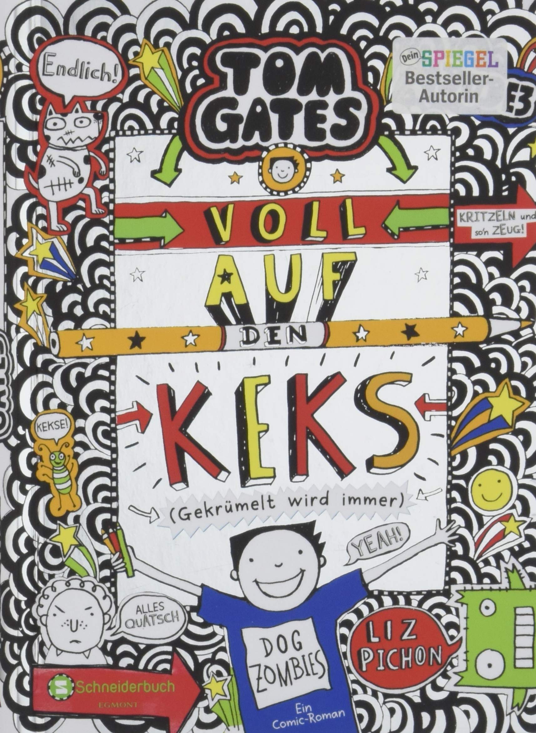 Tom Gates, Band 14: Voll auf den Keks (Gekrümelt wird immer)