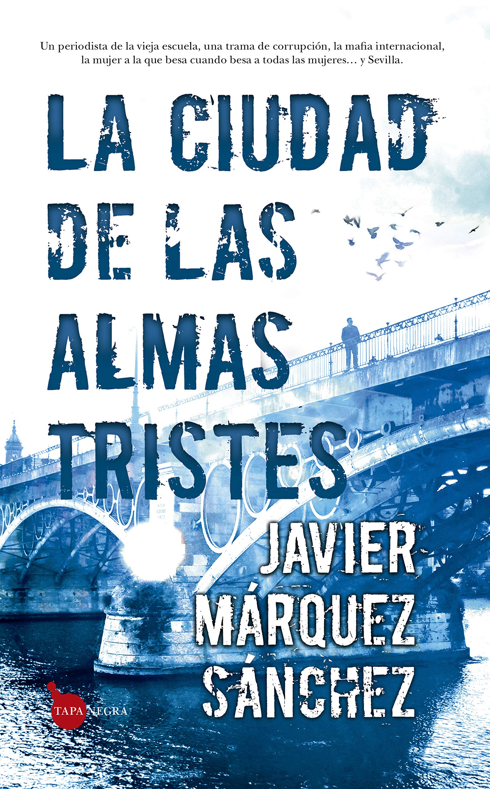 La ciudad de las almas tristes