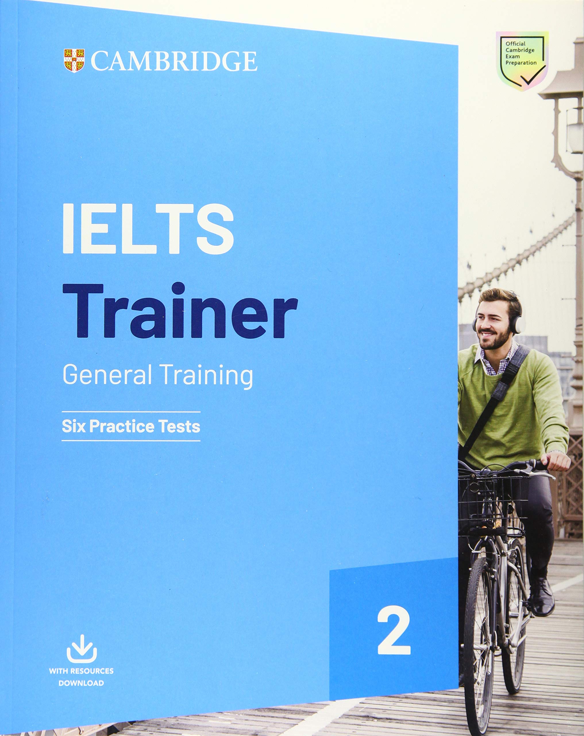 IELTS Trainer 2 General Training. Practice Tests with Answers and Audio.