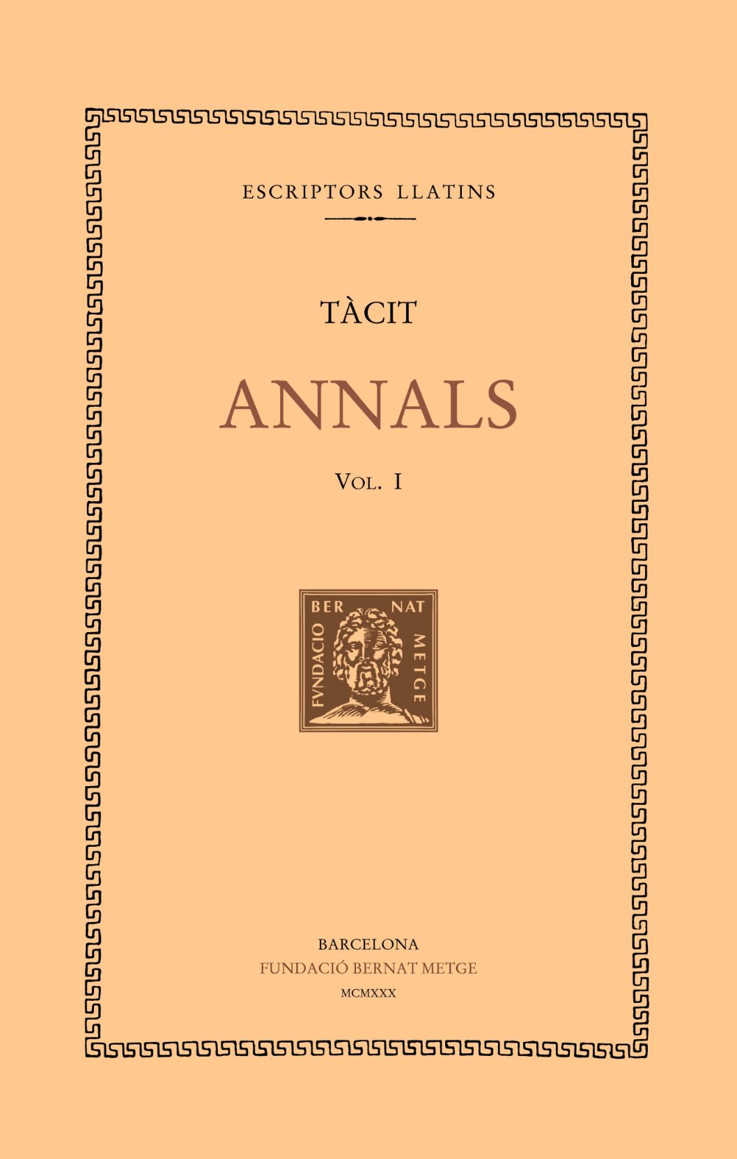 Annals, vol. I: llibres I-II