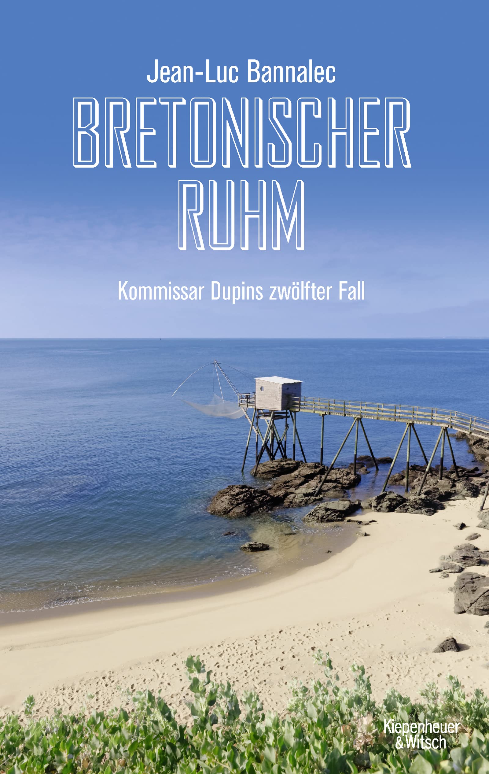 Bretonischer Ruhm (Kommissar Dupins 12 Fall)