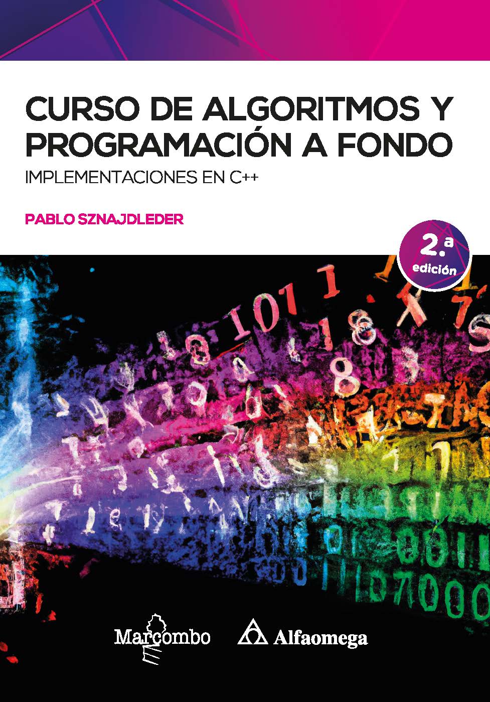 Curso de algoritmos y programación a fondo 2ed. Implementaciones en C++