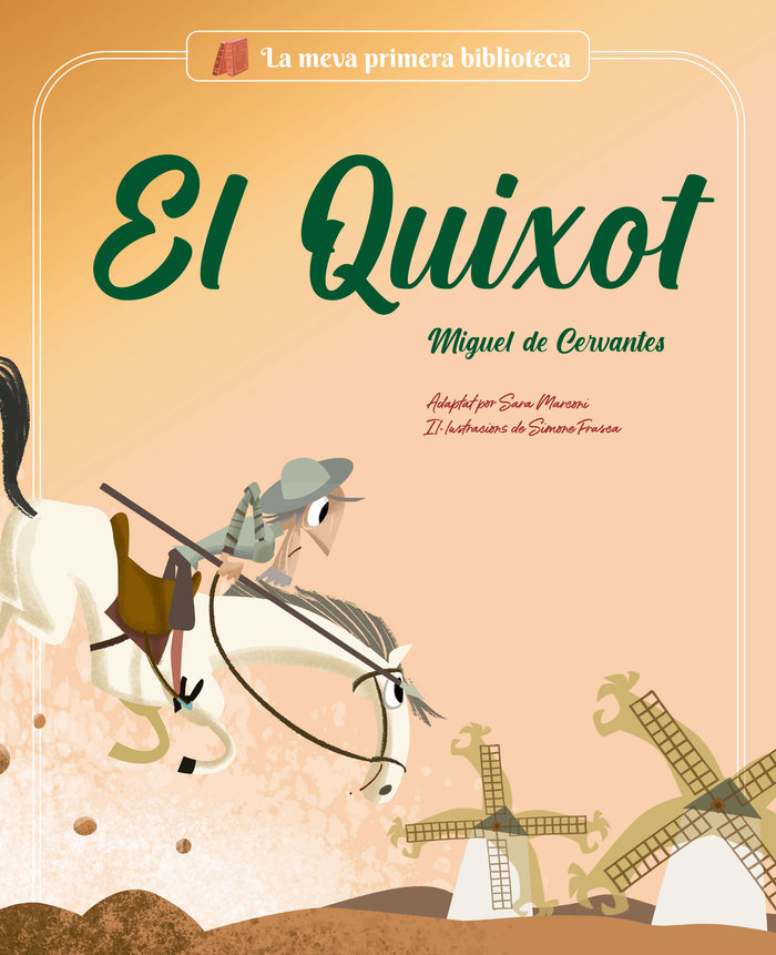 El Quixot (La meva primera biblioteca)