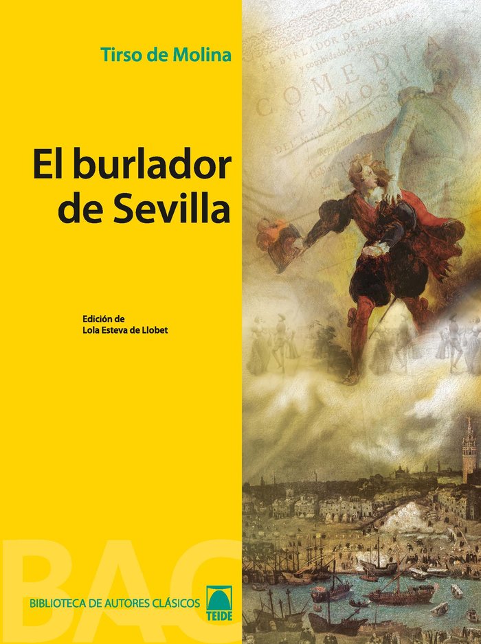 Biblioteca de autores clásicos 02 - El burlador de Sevilla -