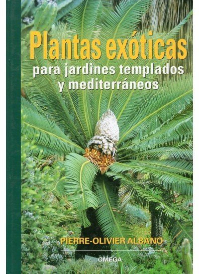 PLANTAS EXÓTICAS