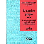 El nombre propio. Su escritura y significado a través de la historia en diferentes culturas