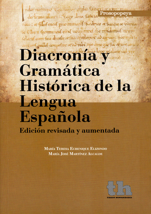 Diacronía y gramática histórica de la lengua española