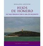 Hijos de Homero: un viaje personal por el alba de Occidente