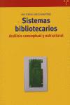 Sistemas bibliotecarios: análisis conceptual y estructural