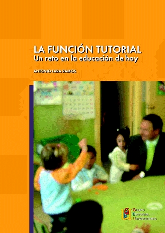 La función tutorial. Un reto en la educación de hoy