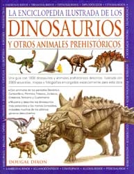 La enciclopedia ilustrada de los dinosaurios y otros animales prehistóricos