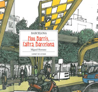 Nou Barris, l'altra Barcelona