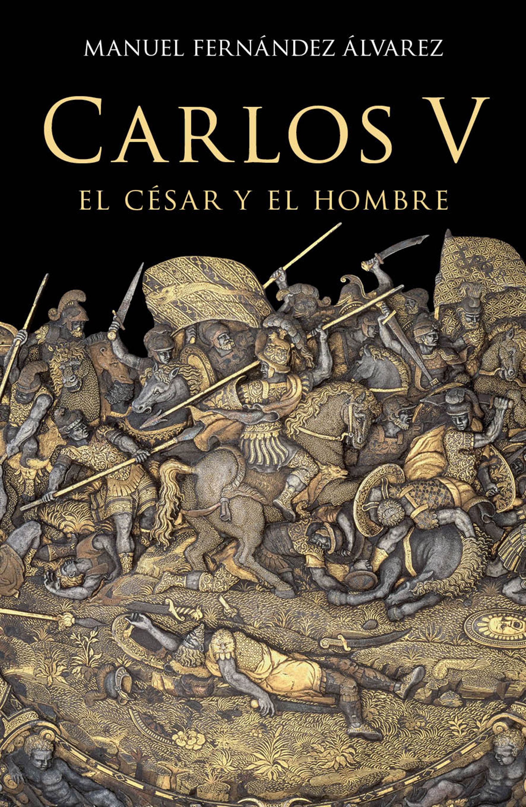 Carlos V. El césar y el hombre