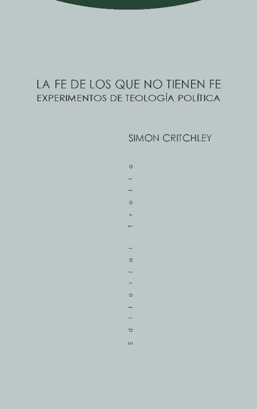 La fe de los que no tienen fe: experimentos de teología política