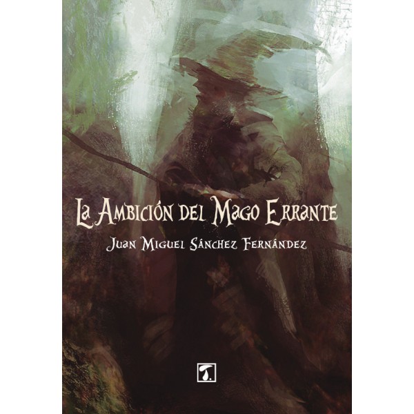 La ambición del mago errante