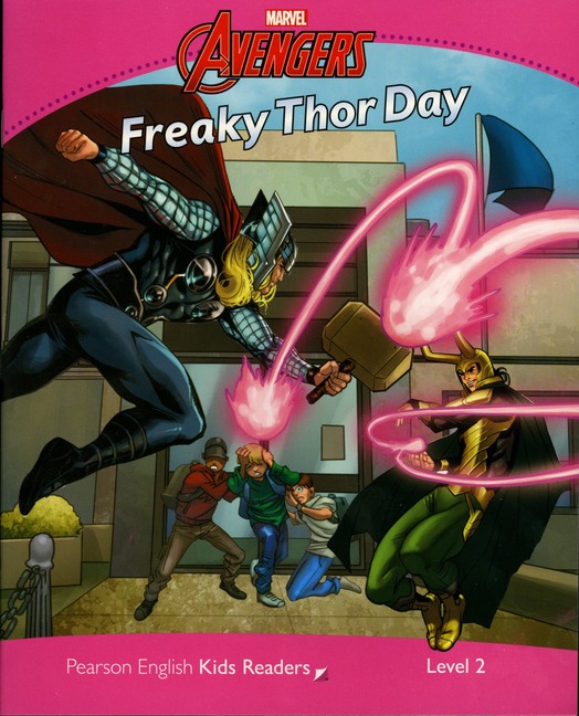 Marvel Avengers - Freaky Thor Day - Pearson English Kids Readers: Level 2