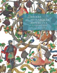 Las reinas de la Monarquía Asturiana y su tiempo (718-925)