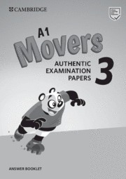 A1 Movers 3 Answer Booklet. Authentic Examination Papers