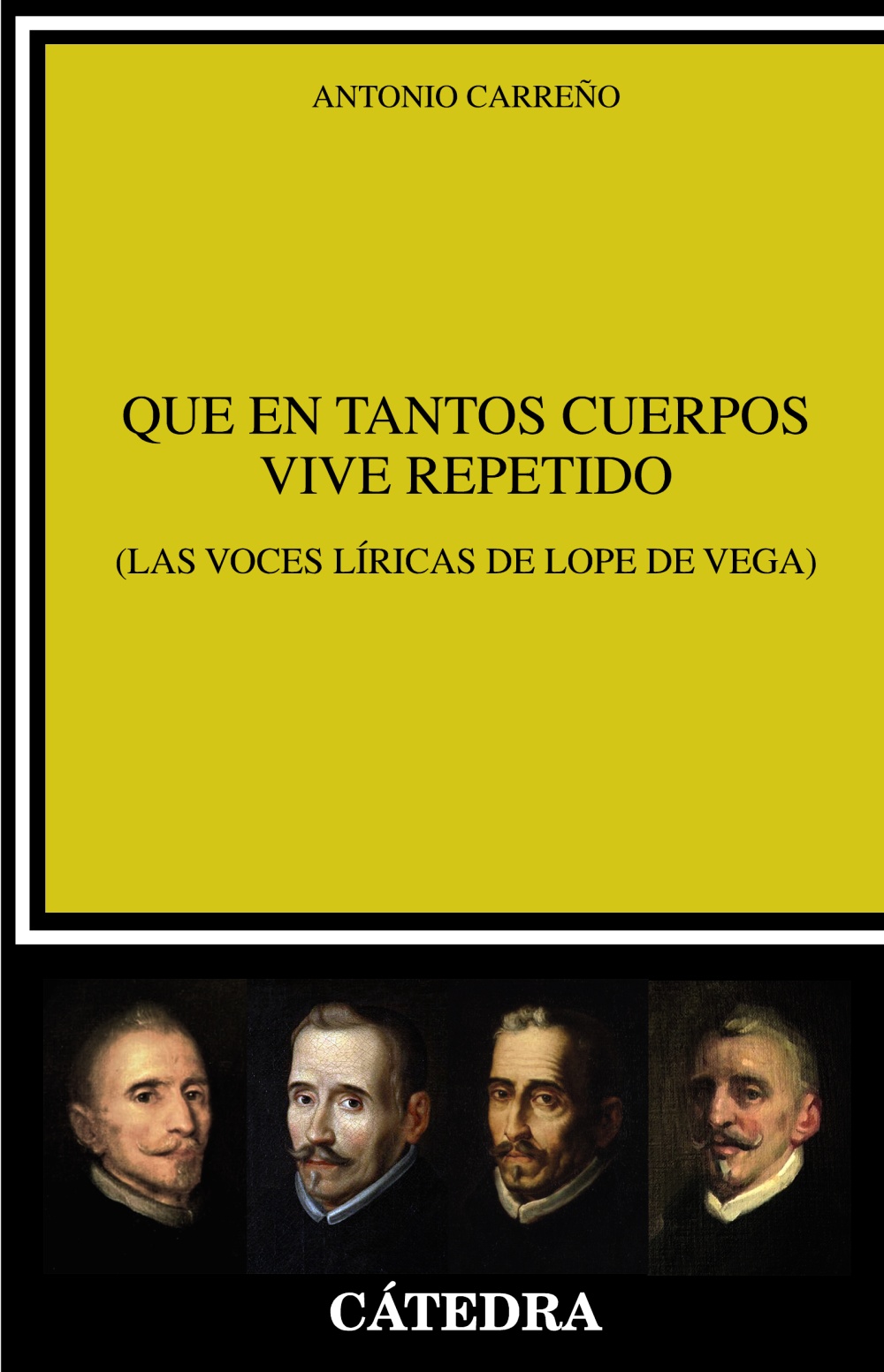 Que en tantos cuerpos vive repetido (Las voces líricas de Lope de Vega)