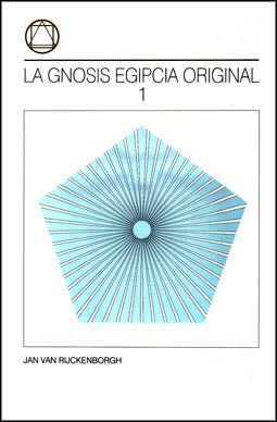 La gnosis egipcia original I